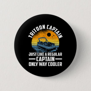 Just Like A Regular Captain Only Way Cooler 6 Cm Round Badge