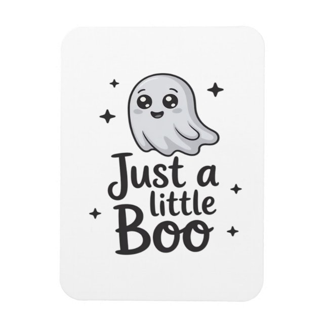 Just Little Boo Funny Design Magnet (Vertical)