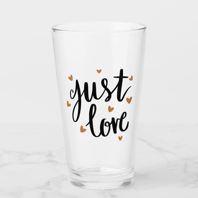 Just Love Glass (Front)