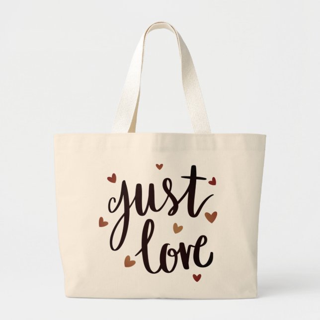 Just Love Jumbo Tote (Front)
