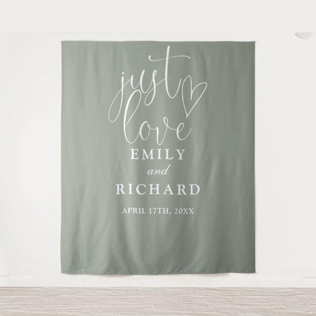Just Love Sage Green Wedding Photo Backdrop Tapestry (Front)