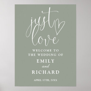 Just Love Sage Green Wedding Welcome Sign