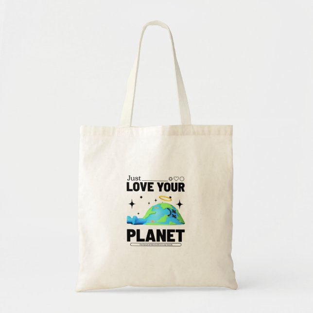 Just Love Your Planet Tote Bag (Front)