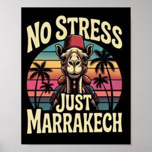 Just Marrakech Camel Sunset Morocco Trip Marrakesh Poster