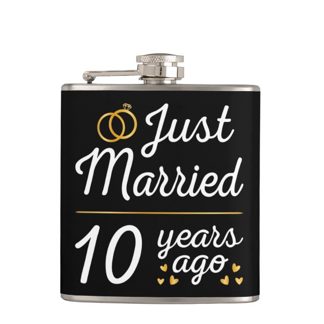 Just Married 10 Years Ago II Hip Flask (Front)