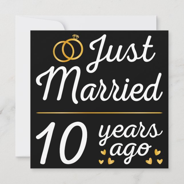 Just Married 10 Years Ago II Invitation (Front)