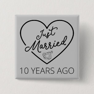 Just Married 10 Years Ago III 15 Cm Square Badge