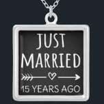 Just Married 15 Years Ago I Silver Plated Necklace<br><div class="desc">Cute design, perfect for anyone who's been married for 15 years and to a wedding vow renewal ceremony. It makes a great matching outfit for couples! 'Just Married 15 Years Ago' quote for a couple who got married 15 years ago or a couple renewing wedding vows on their wedding anniversary....</div>