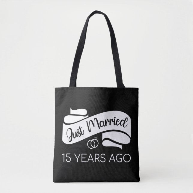 Just Married 15 Years Ago V Tote Bag (Front)
