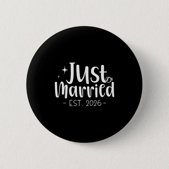 Just Married 2026 Honeymoon Wedding Couples Fiance 6 Cm Round Badge (Front)