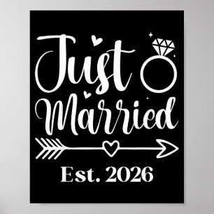 Just Married 2026 Wedding Engagement Bride Groom Poster