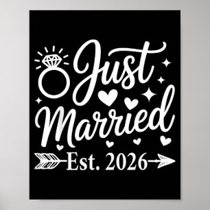 Just Married 2026 Wedding Engagement Groom Bride Poster