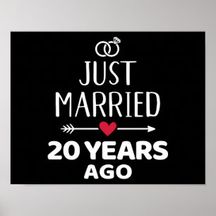 Just married 20 years ago 20th wedding anniversary poster