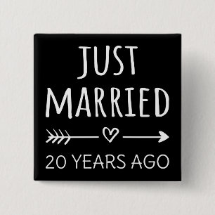 Just Married 20 Years Ago I 15 Cm Square Badge