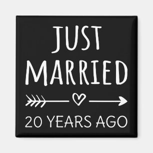 Just Married 20 Years Ago I Magnet