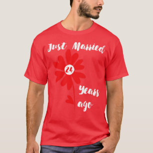 Just Married 24 Years Ago Family Wedding Wife Hus T-Shirt