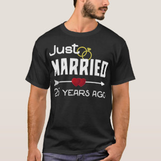 Just Married 25 Years Ago 25th Wedding Anniversar T-Shirt
