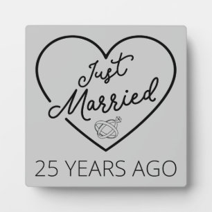Just Married 25 Years Ago III Plaque