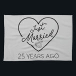 Just Married 25 Years Ago III Tea Towel<br><div class="desc">Cute design, perfect for anyone who's been married for 25 years and to a wedding vow renewal ceremony. It makes a great matching outfit for couples! 'Just Married 25 Years Ago' quote for a couple who got married 25 years ago or a couple renewing wedding vows on their silver anniversary....</div>
