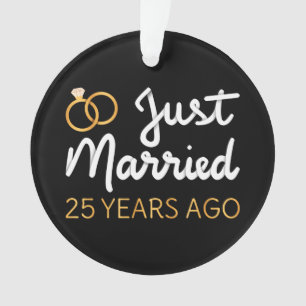 Just Married 25 Years Ago IV Ornament
