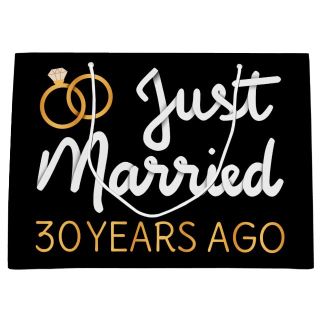 Just Married 30 Years Ago IV Large Gift Bag (Front)