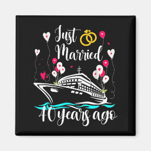Just Married 40 Years Ago 40th Anniversary Cruise Magnet