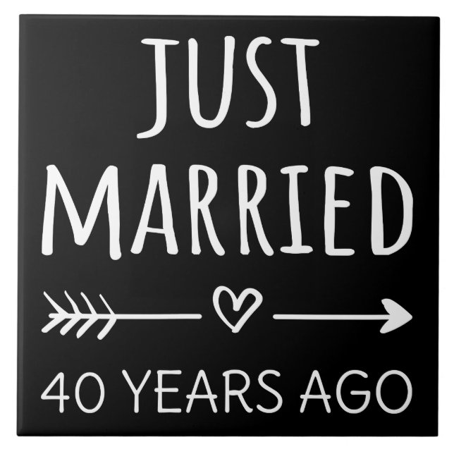  Just Married 40 Years Ago I Ceramic Tile (Front)