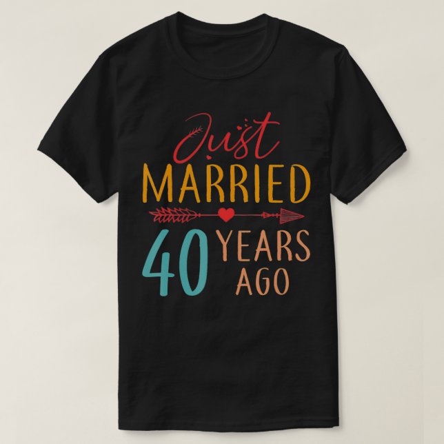 Just Married 40 Years Ago Retro Couple 40th Annive T-Shirt (Design Front)