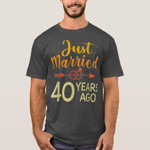Just Married 40 Years Ago Romantic Couple 40th Ann T-Shirt