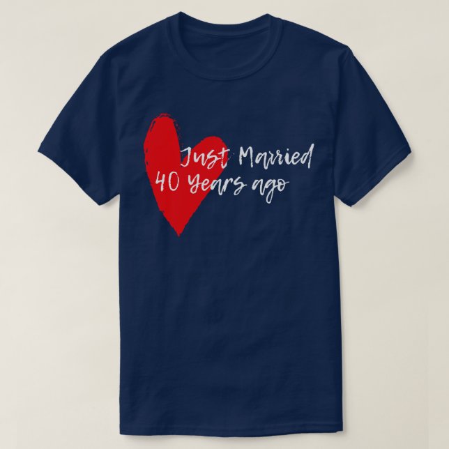 Just Married 40 Years Ago Wife Hus Anniversary Gif T-Shirt (Design Front)