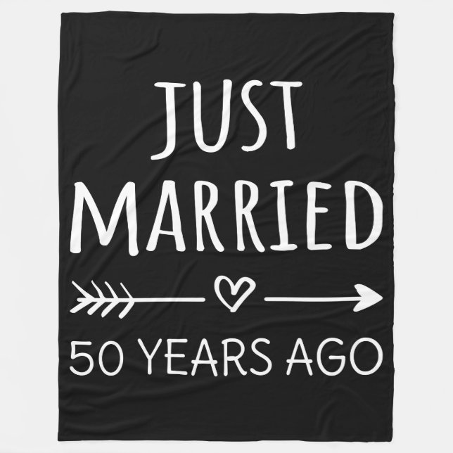 Just Married 50 Years Ago I Fleece Blanket (Front)