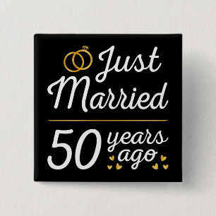 Just Married 50 Years Ago II 15 Cm Square Badge