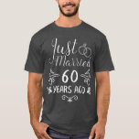 Just Married 60 Years Ago 60Th Wedding Anniversary T-Shirt<br><div class="desc">Just Married 60 Years Ago 60Th Wedding Anniversary Couple (1)  .</div>