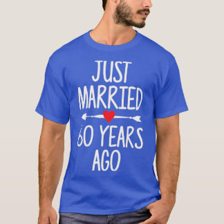Just Married 60 Years Ago 60th Wedding Anniversary T-Shirt