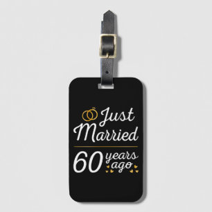 Just Married 60 Years Ago II Luggage Tag