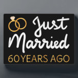 Just Married 60 Years Ago IV Plaque<br><div class="desc">Cute design, perfect for anyone who's been married for 60 years and to a wedding vow renewal ceremony. It makes a great matching outfit for couples! 'Just Married 60 Years Ago' quote for a couple who got married 60 years ago or a couple renewing wedding vows on their wedding anniversary....</div>