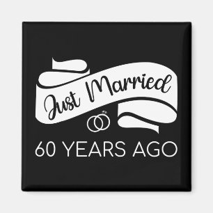 Just Married 60 Years Ago V Magnet