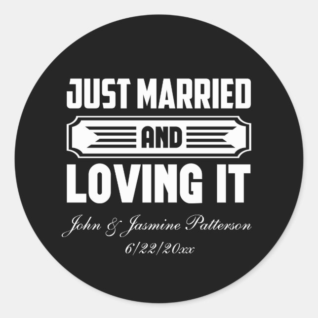 Just Married add names Date Wedding  Classic Round Sticker (Front)