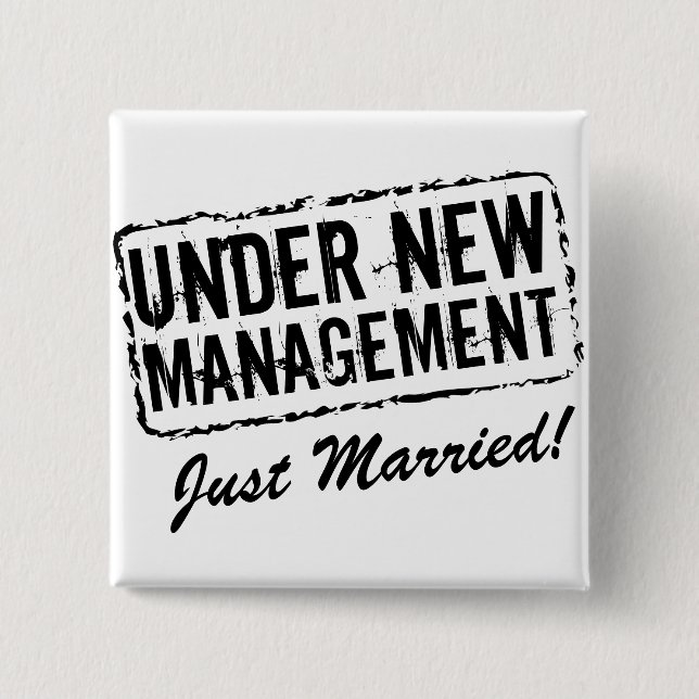 Just Married button | Under New Management (Front)
