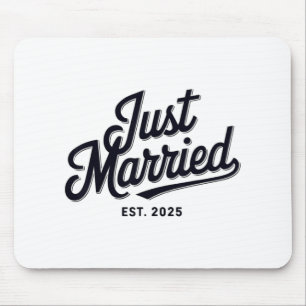 Just Married Est 2025 Wedding Wife Mr And Mrs Brid Mouse Pad
