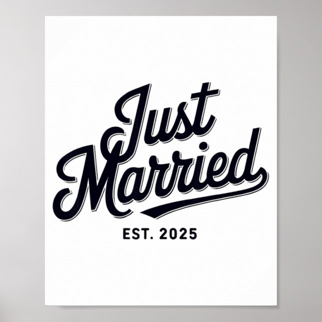 Just Married Est 2025 Wedding Wife Mr And Mrs Brid Poster (Front)
