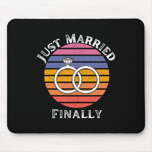 Just Married Finally Married Funny Bride Groom Hon Mouse Pad (Front)