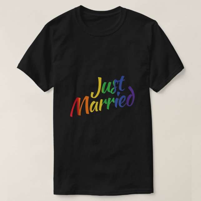Just Married Gay Lesbian LGBT Wedding Rainbow LGBT T-Shirt (Design Front)