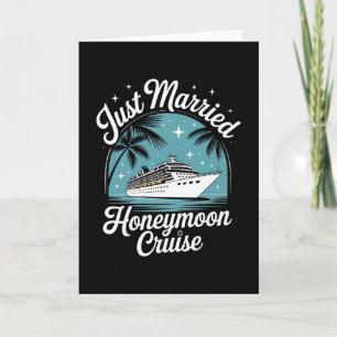 Just Married Honeymoon Matching Cruise Ship Vacati Card