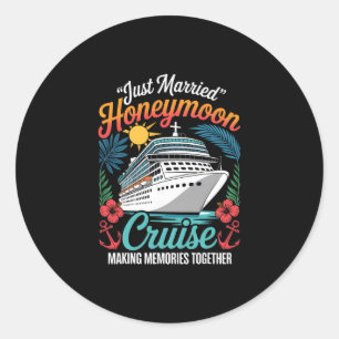 Just Married Honeymoon Matching Cruise Ship Vacati Classic Round Sticker