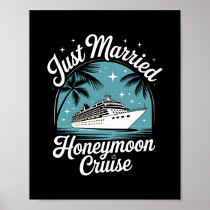 Just Married Honeymoon Matching Cruise Ship Vacati Poster