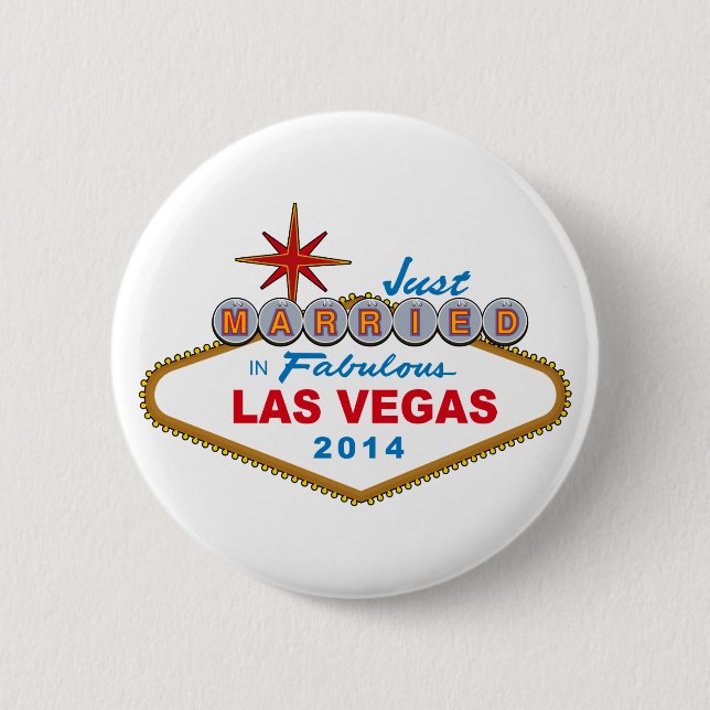 Just Married In Fabulous Las Vegas 2014 (Sign) 6 Cm Round Badge (Front)