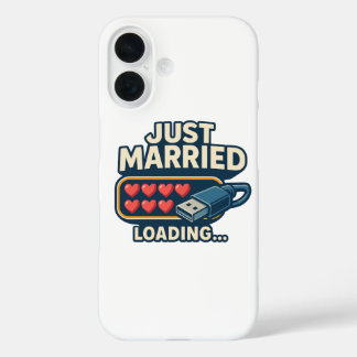 Just Married Loading – Funny Tech Wedding iPhone 16 Case