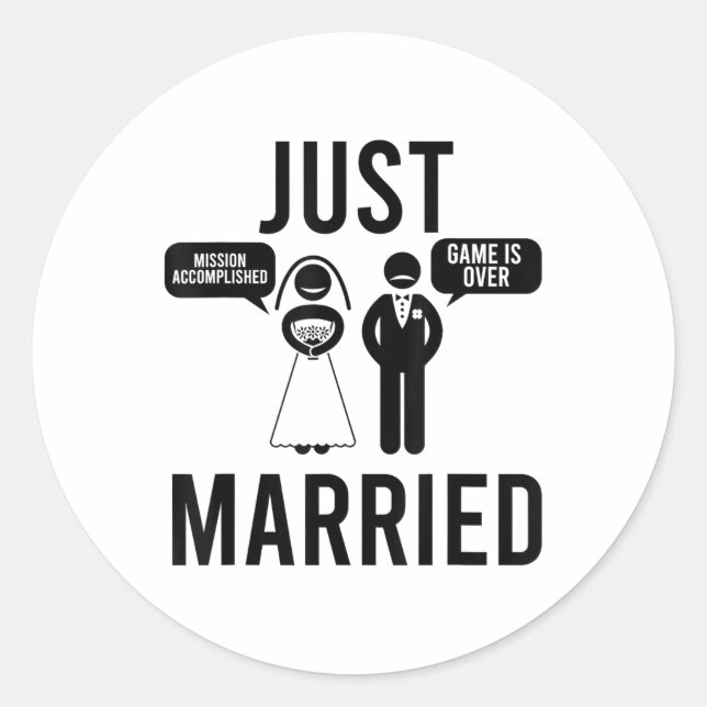 Just Married Mission Accomplished Game Is Over Gro Classic Round Sticker (Front)