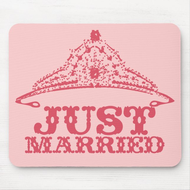 Just Married Princess Bride Tiara Weddings Mouse Pad (Front)